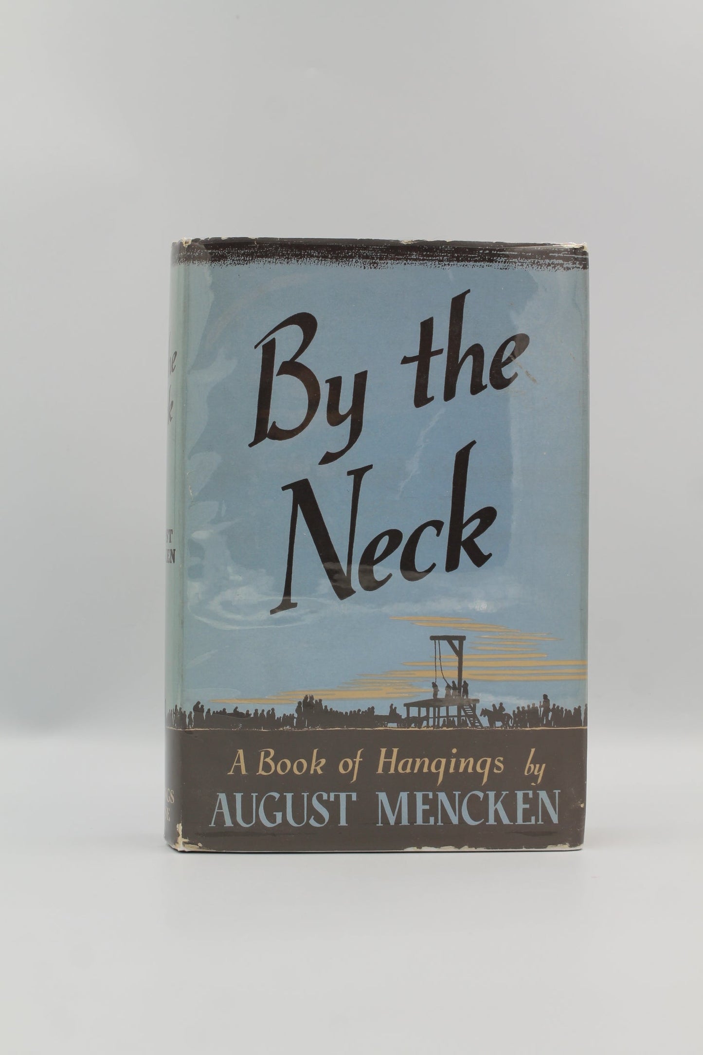By the Neck: A Book of Hangings