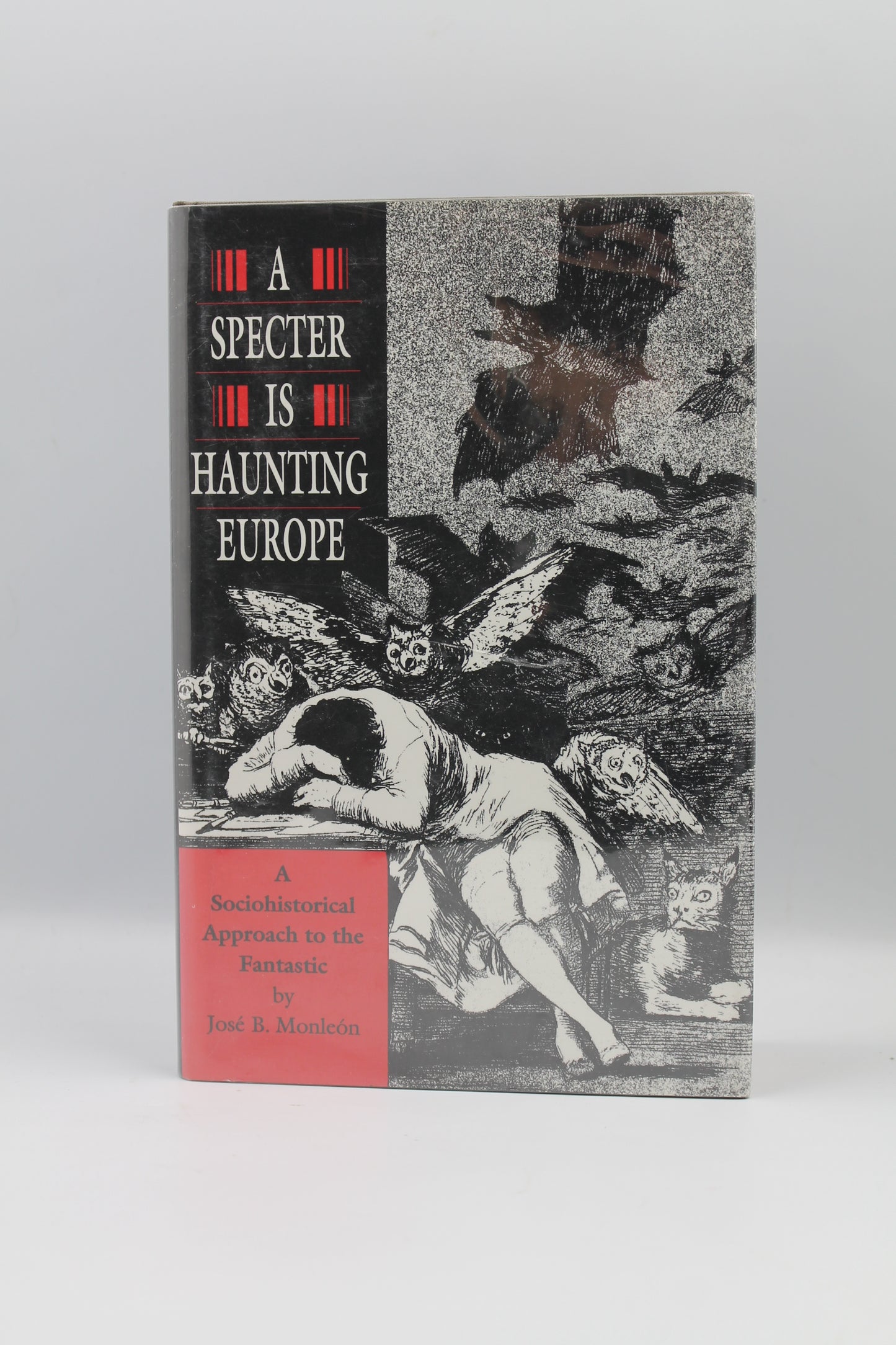 A Specter is Haunting Europe: A Sociohistorical Approach to the Fantastic