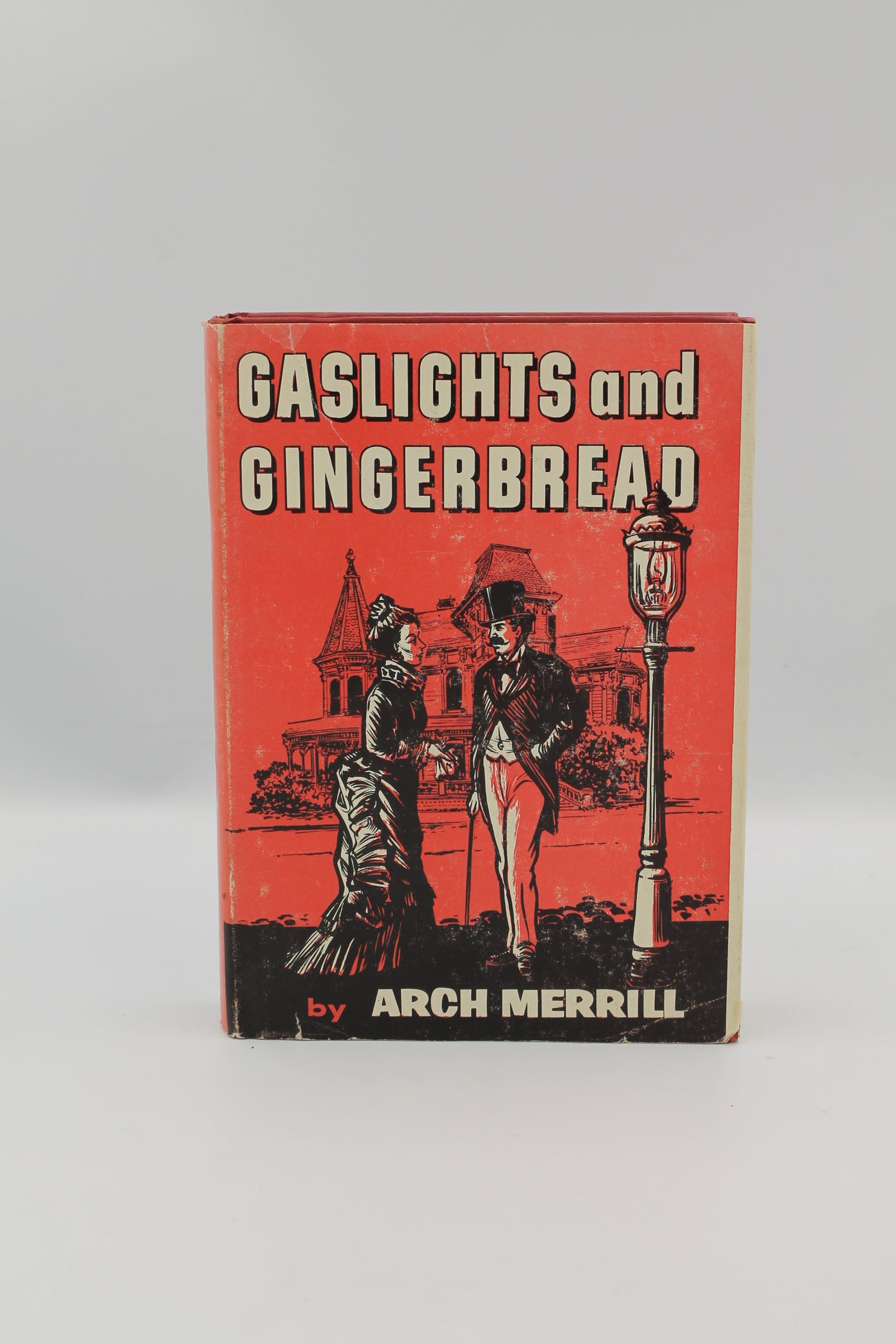 Gaslights and Gingerbread