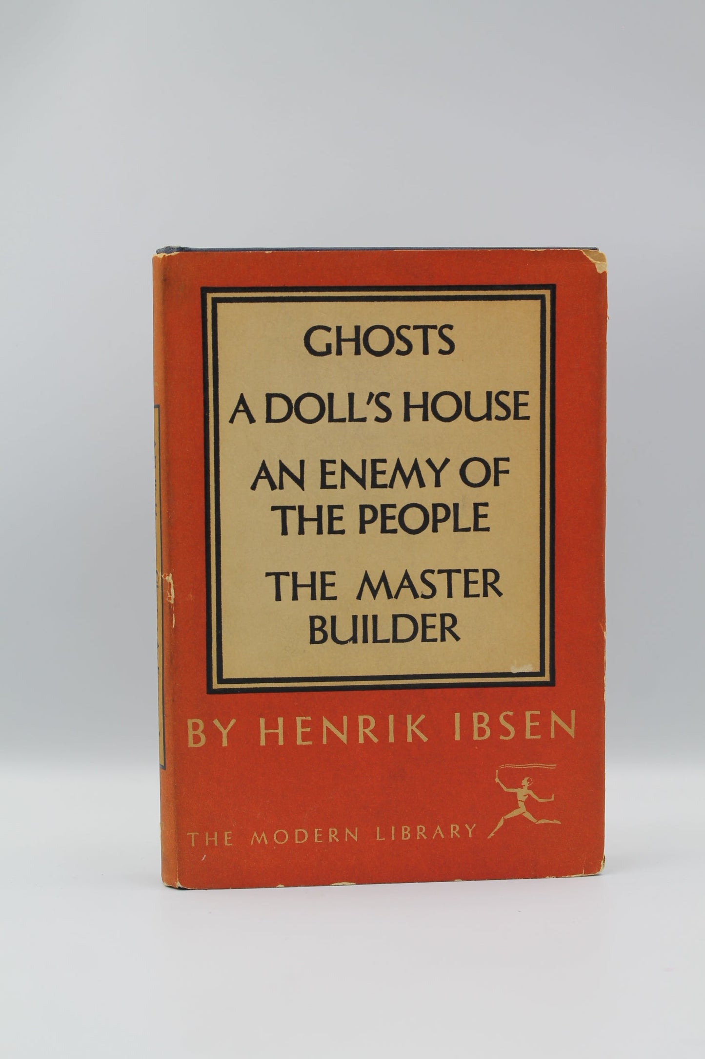 Ghosts, A Doll's House, An Enemy of the People, The Master Builder