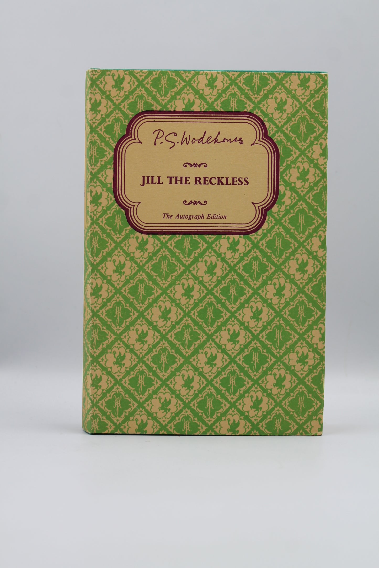 Jill the Reckless (The Autograph Edition)