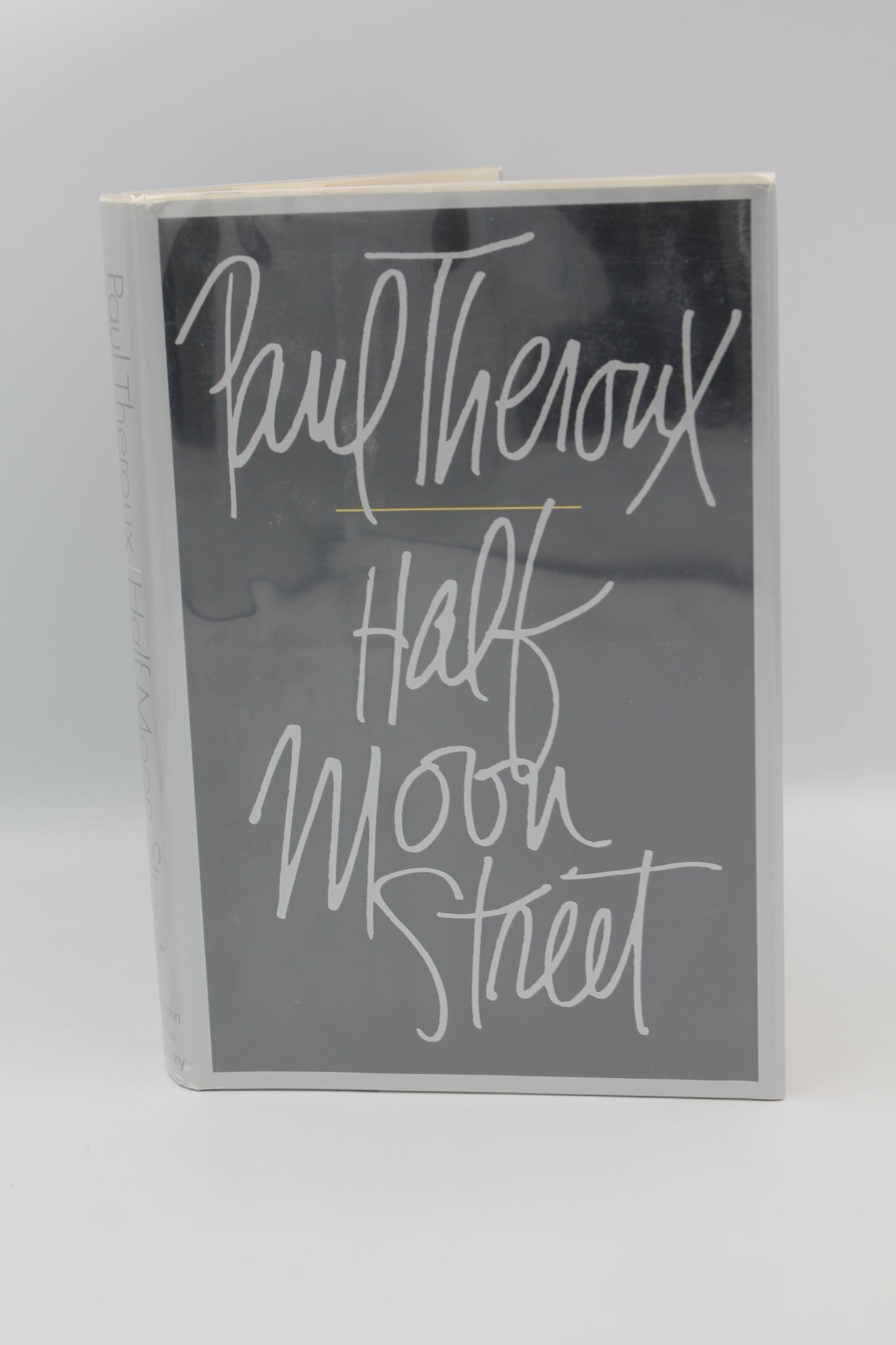 Half Moon Street (two short novels, Doctor Slaughter and Doctor Demarr)