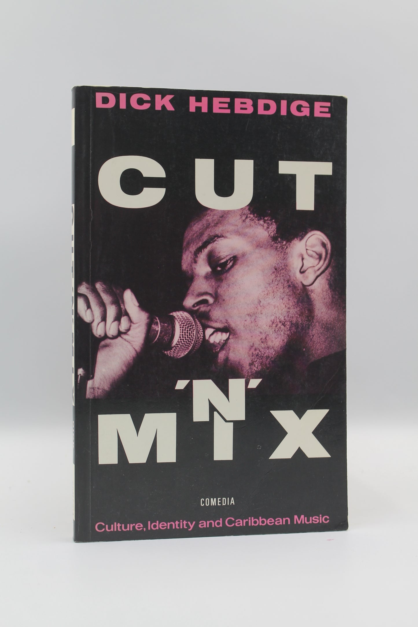 Cut 'n' Mix: Culture, Identity, and Caribbean Music