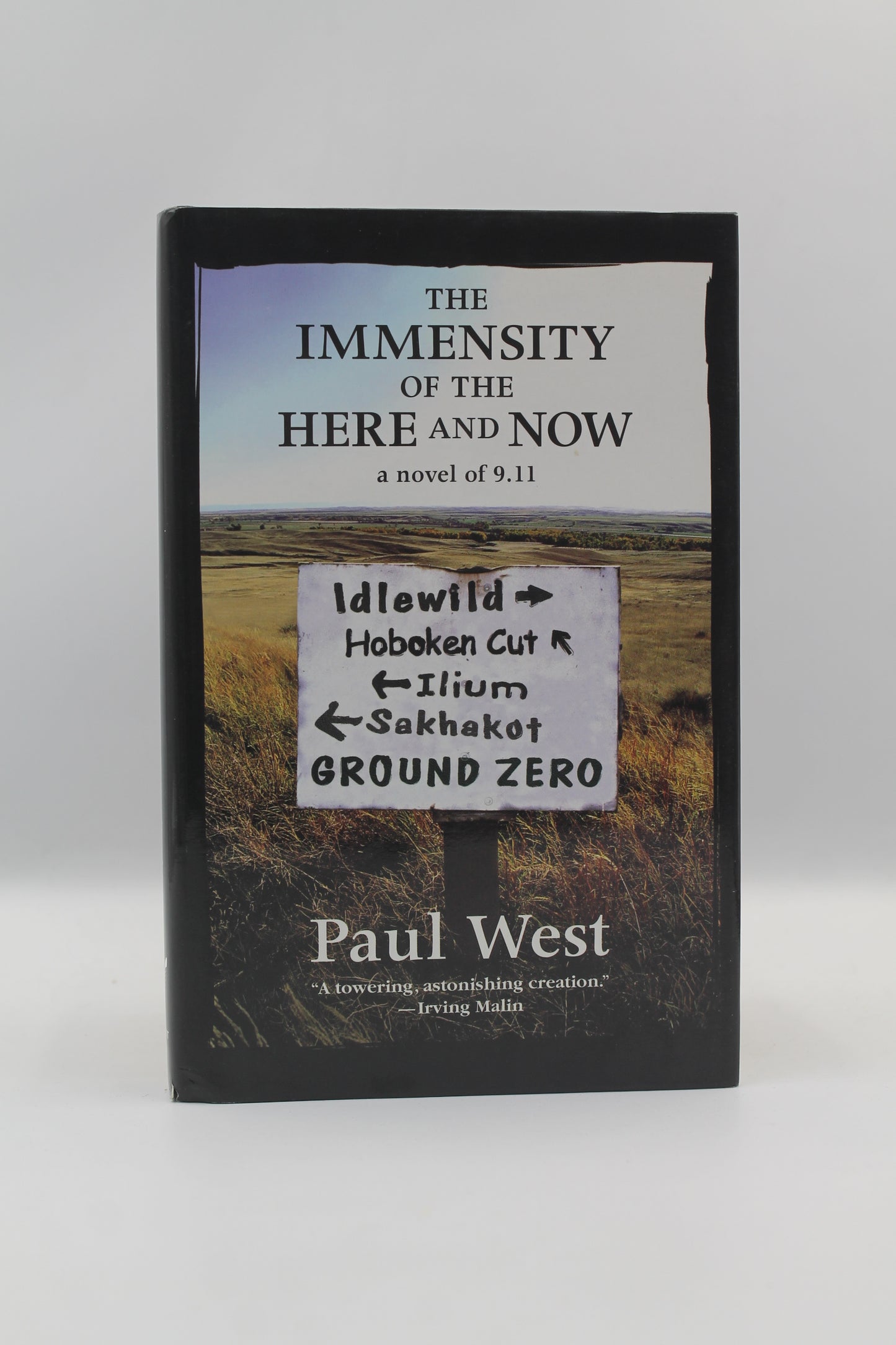 The Immensity of the Here and Now: a novel of 9.11