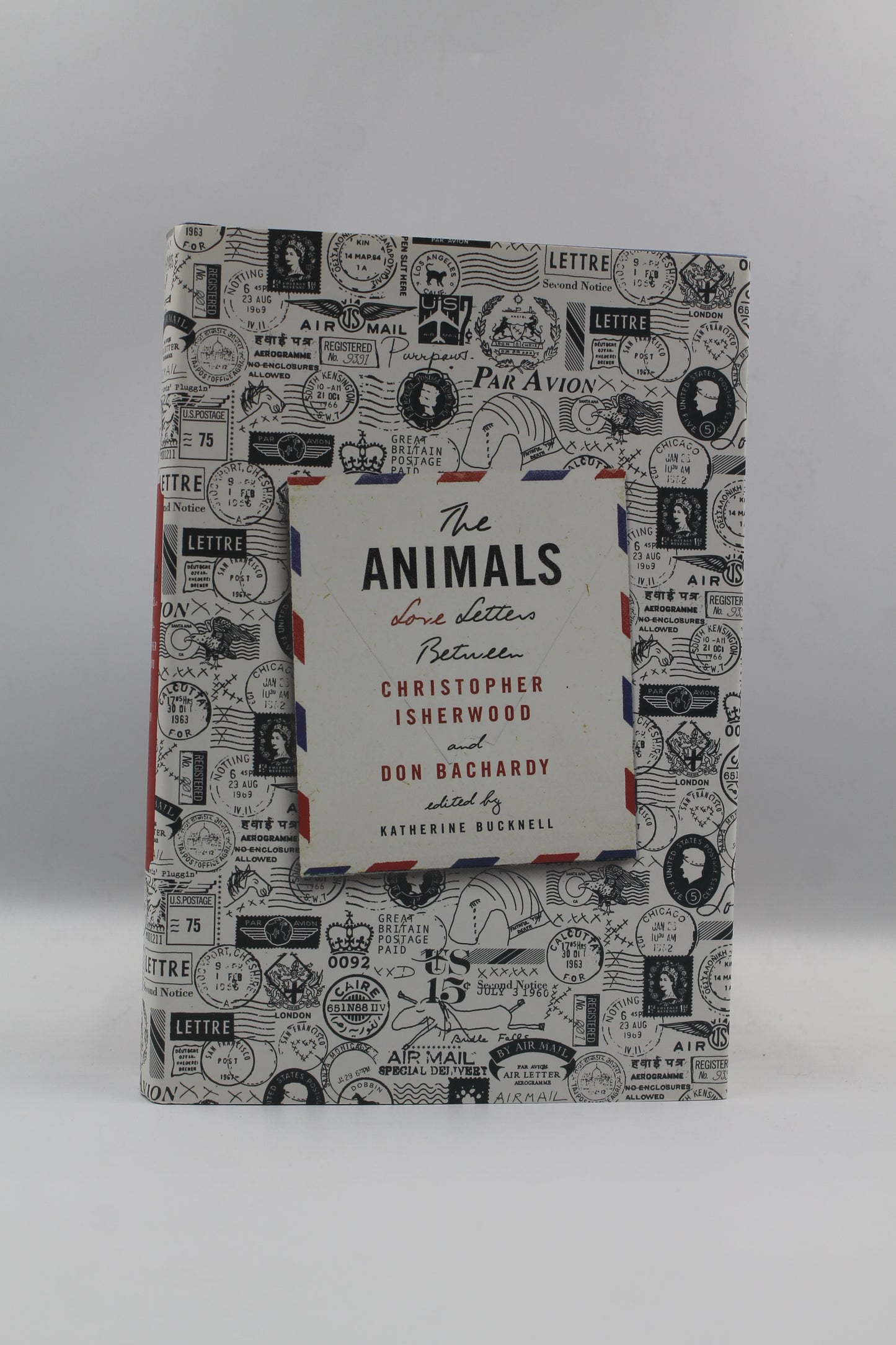 The Animals: Love Letters Between Chistopher Isherwood and Don Bachardy