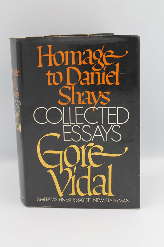 Homage to Dainel Shays: Collected Essays 1952-1972