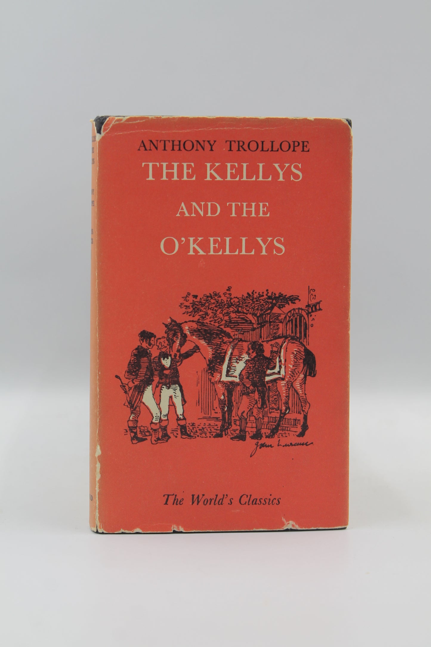 The Kellys and the O'Kellys (The Word's Classics)