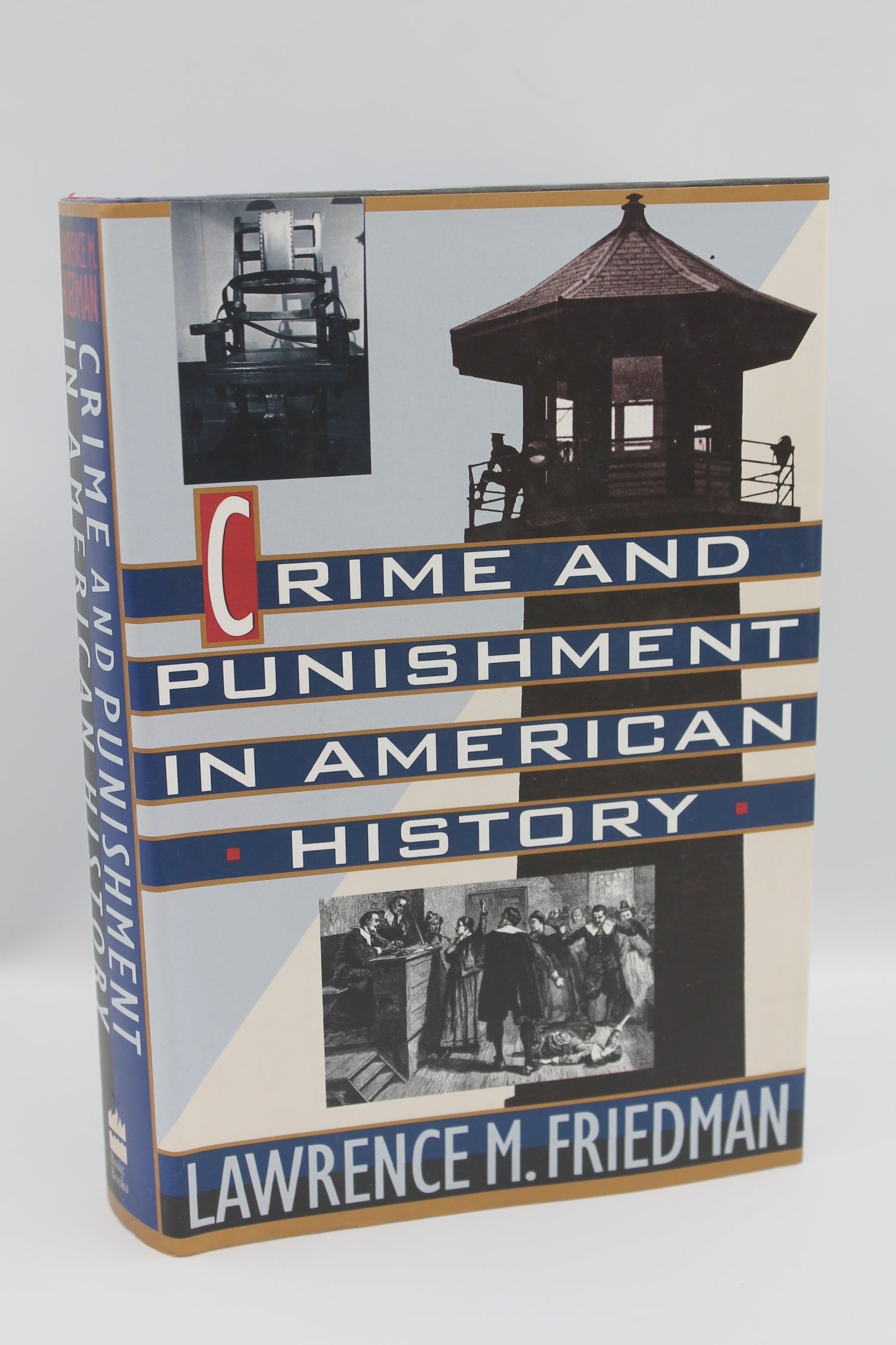 Crime and Punishment in American History