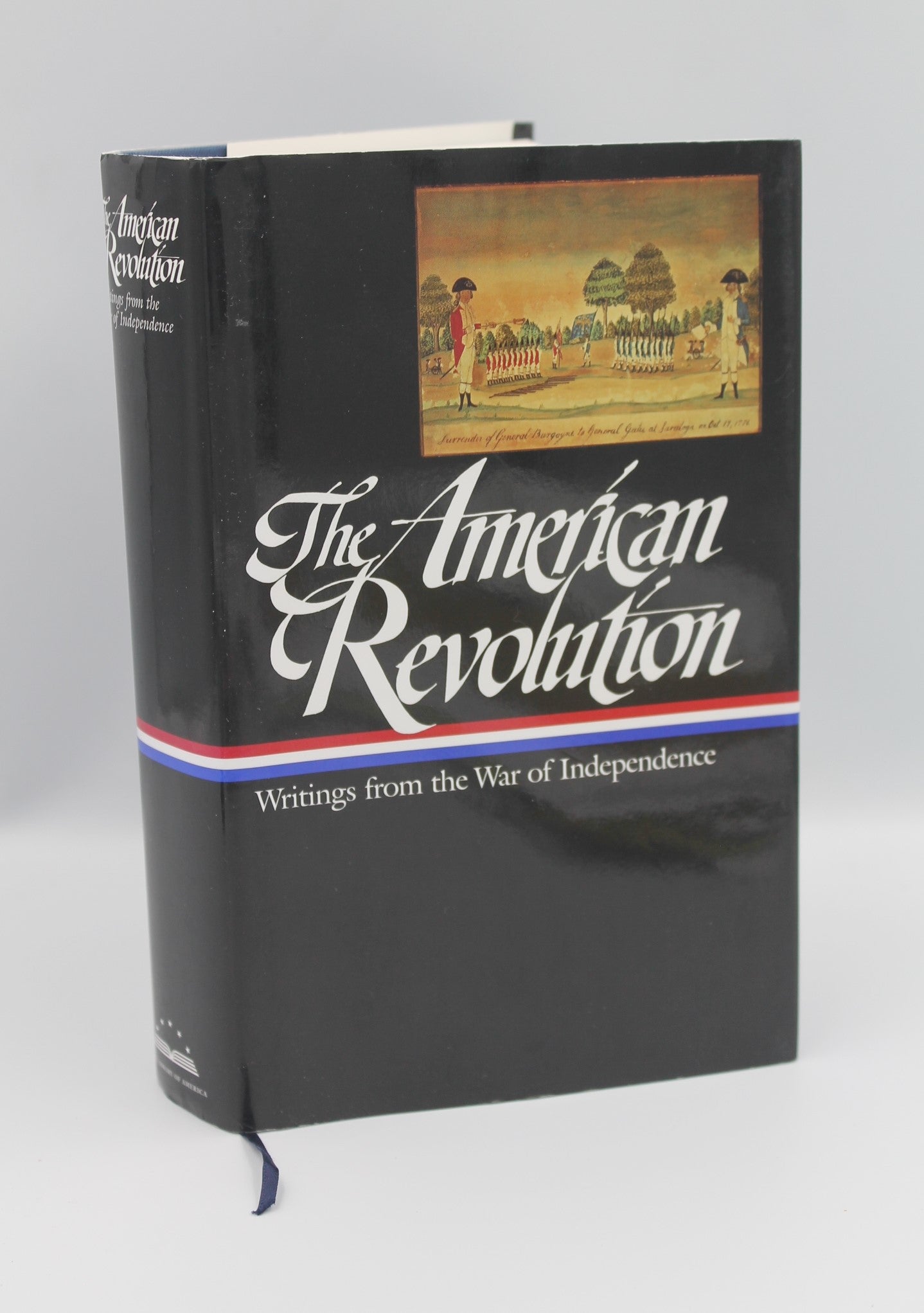 The American Revolution: Writings From the War of Independence