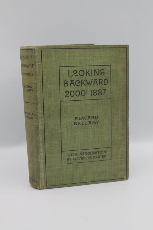 Looking Backward 2000-1887 (Memorial Edition)
