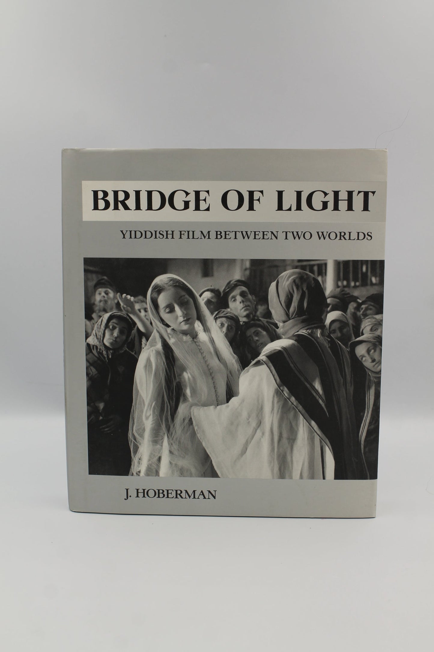 Bridge of Light: Yiddish Film Between Two Worlds