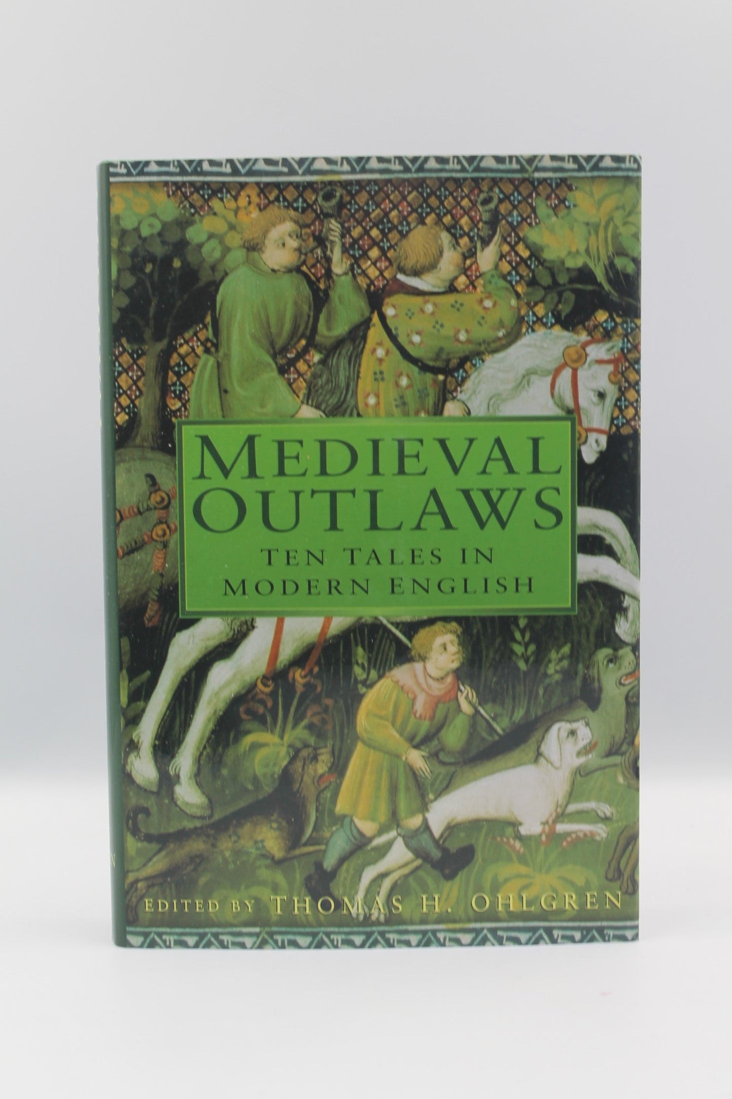Medieval Outlaws: Ten Tales in Modern English