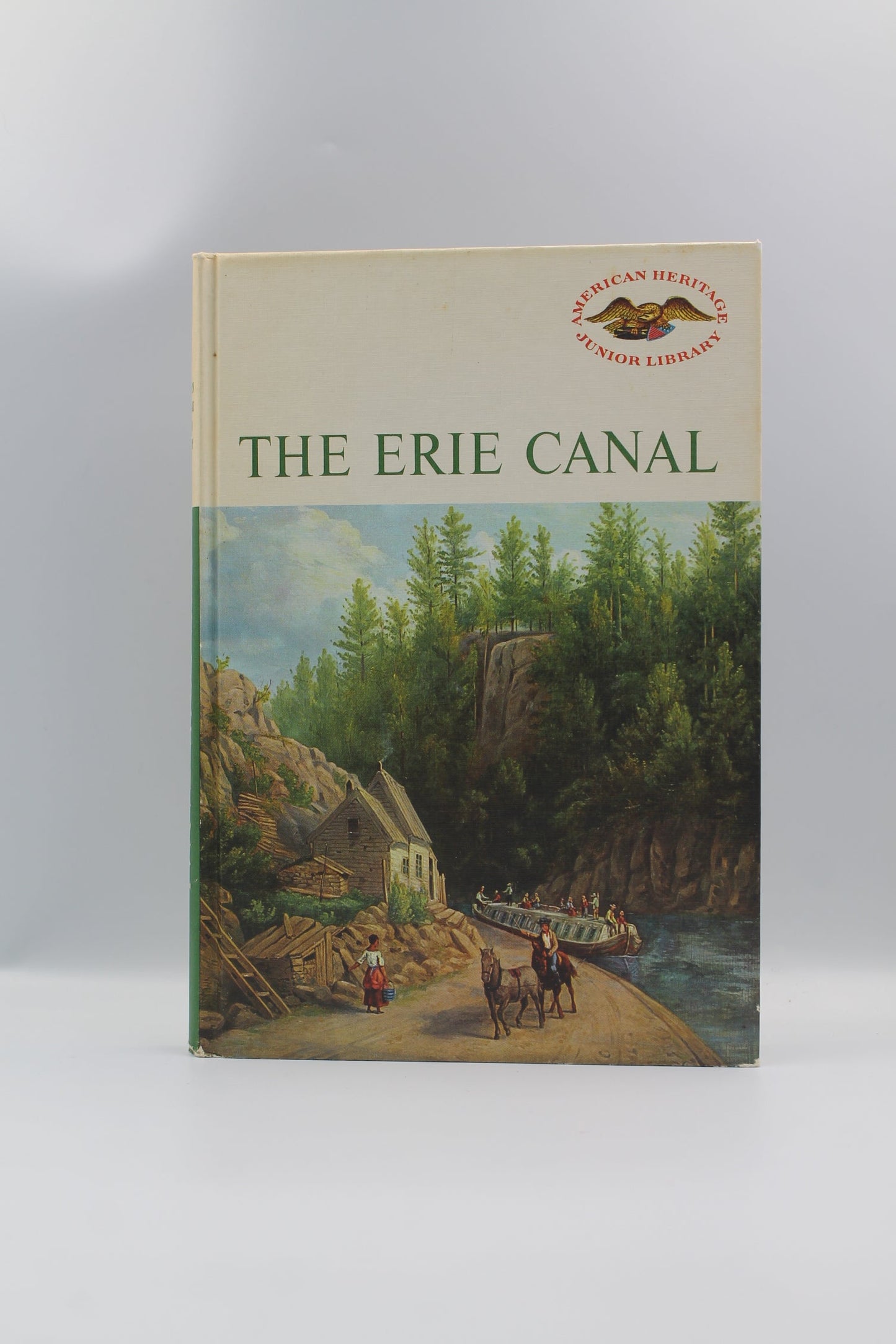 The Erie Canal (American Heritage Junior Library)