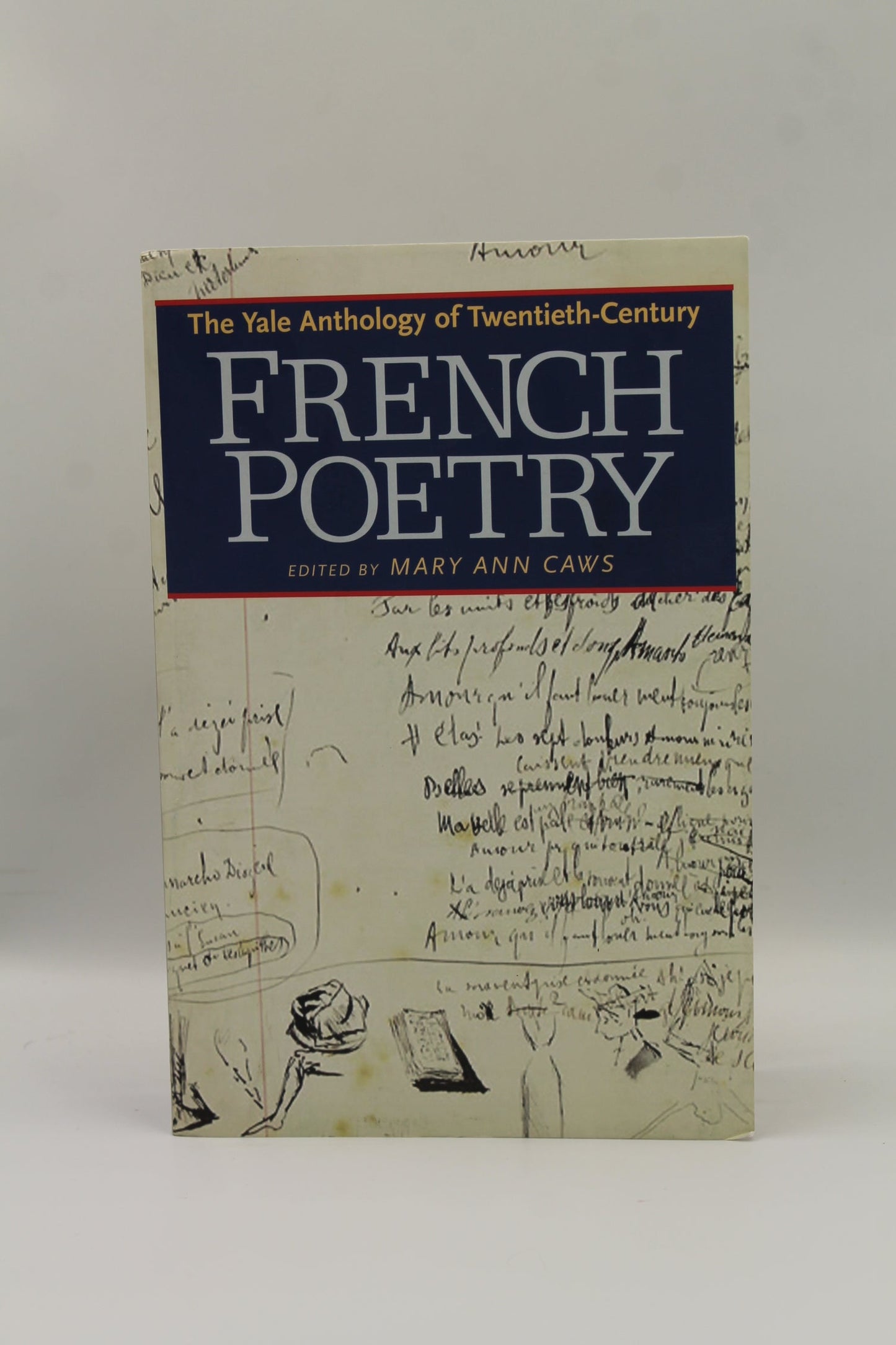 The Yale Anthology of Twentieth-Century French Poetry