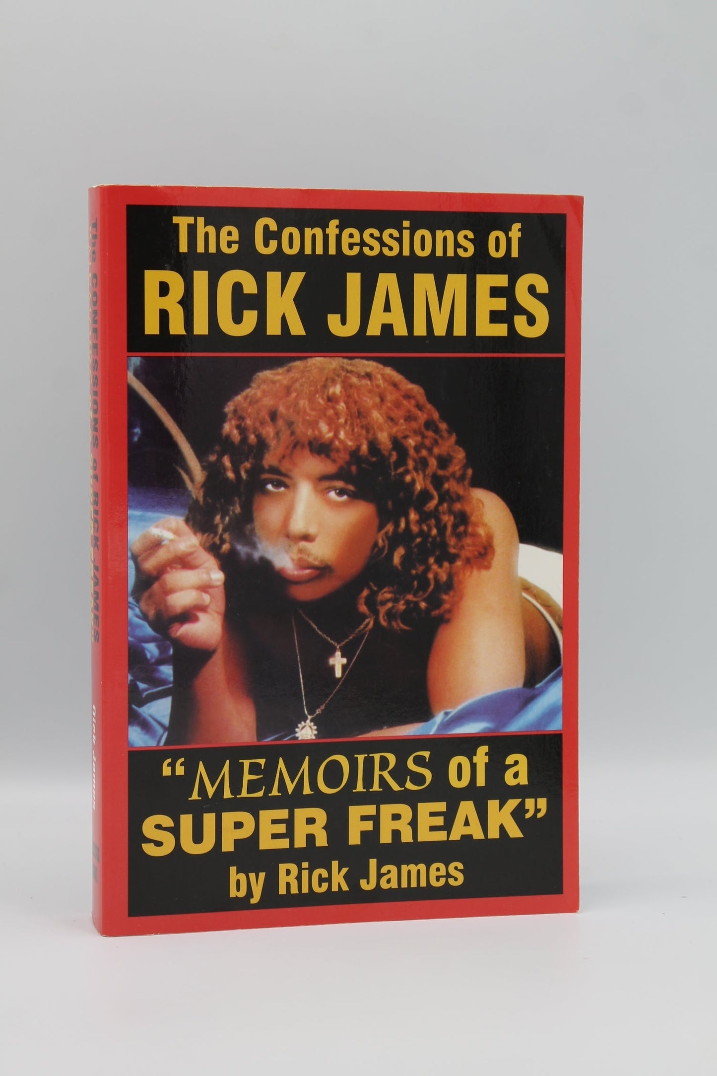 Memoirs of a Super Freak: The Confessions of Rick James