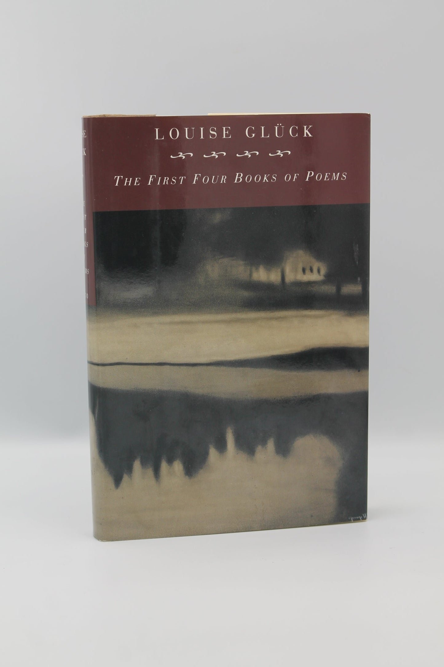 The First Four Books of Poems