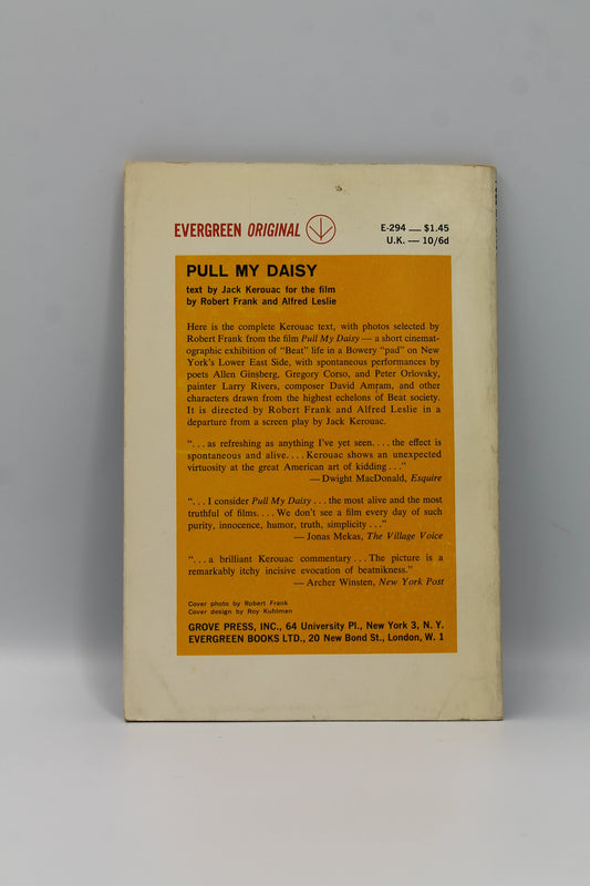 Pull My Daisy: Text by Jack Kerouac for the Film by Robert Frank and Alfred Leslie