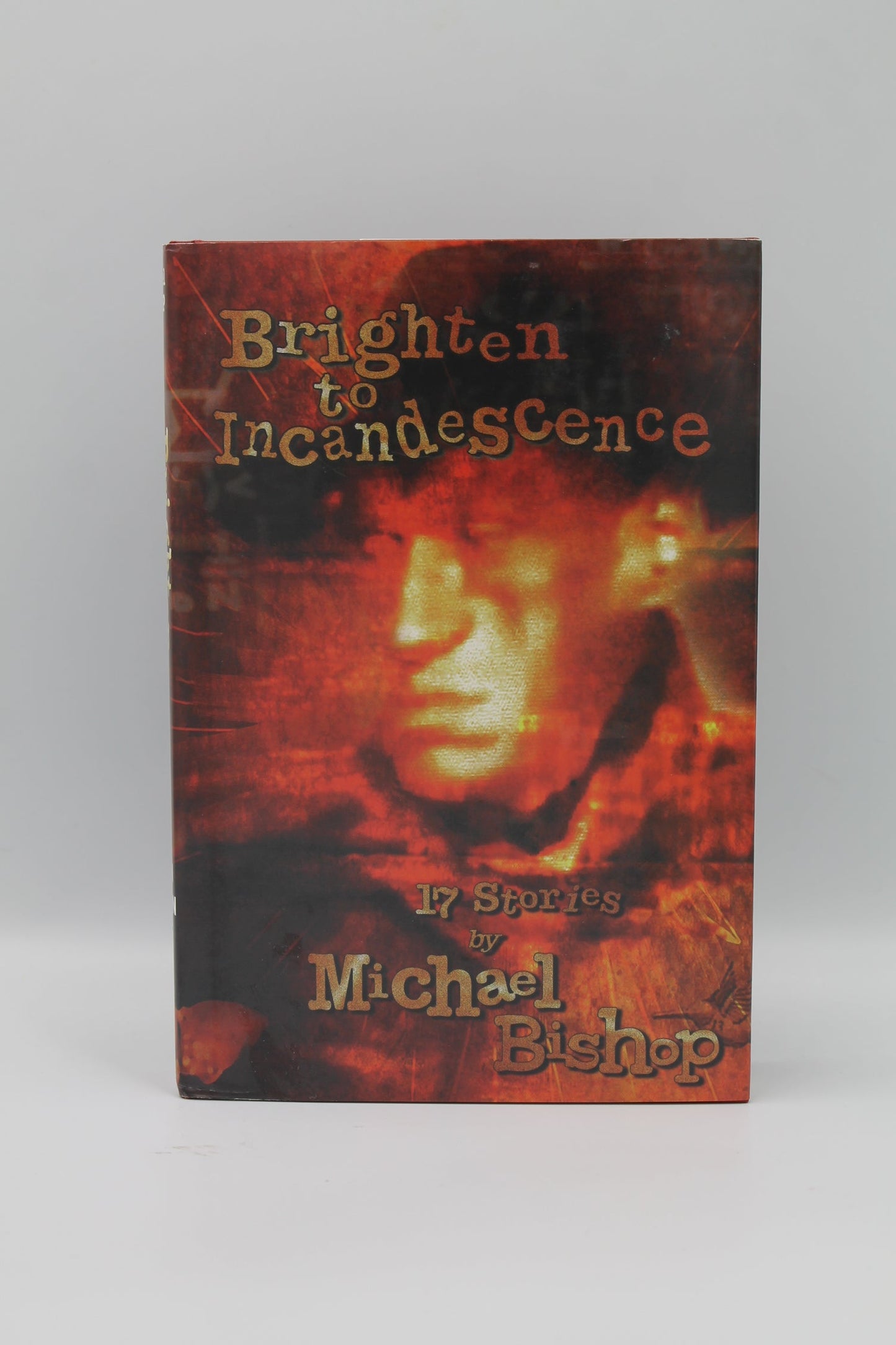 Brighten to Incandescence