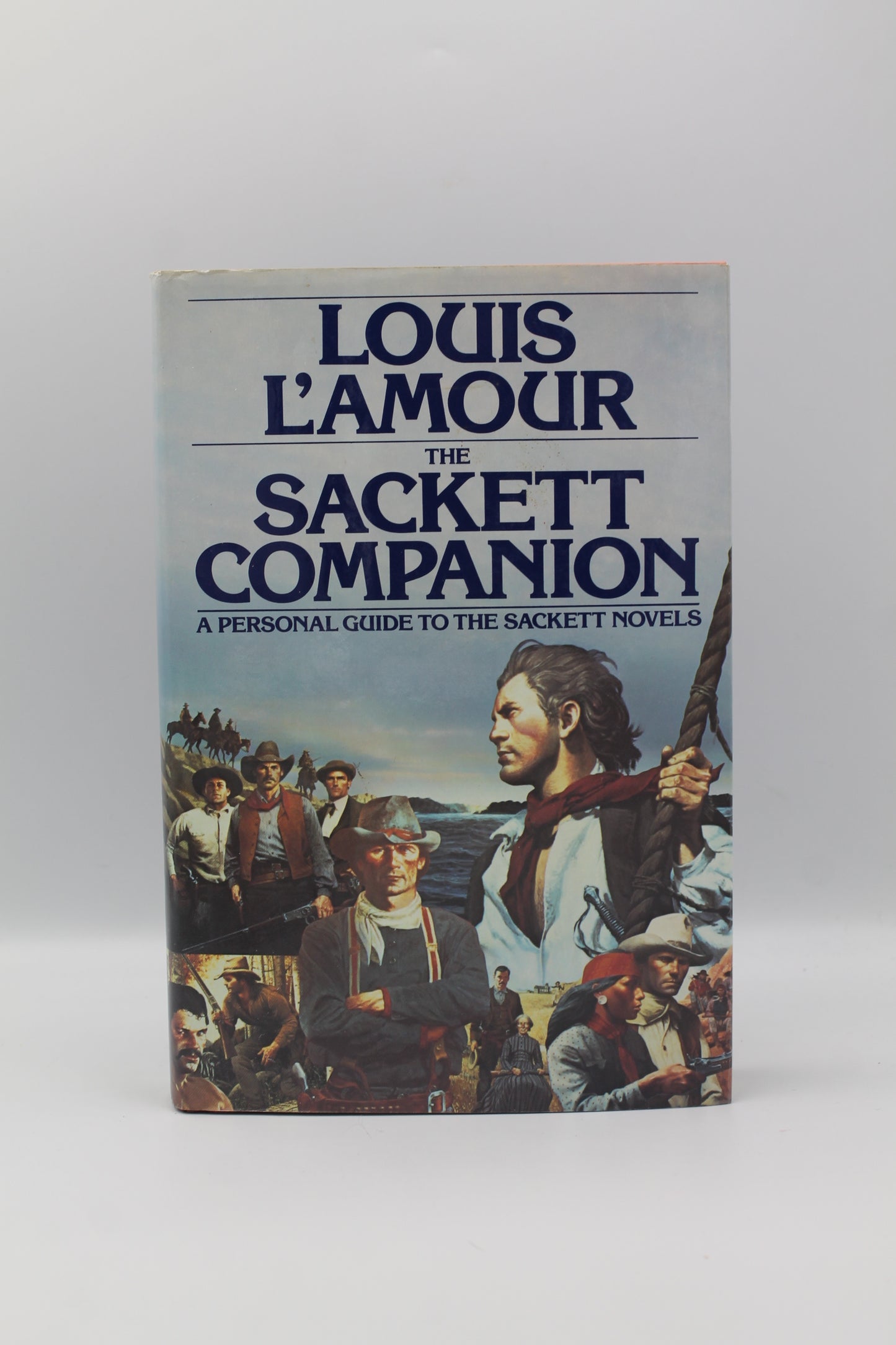 The Sackett Companion: A Personal Guide to the Sackett Novels