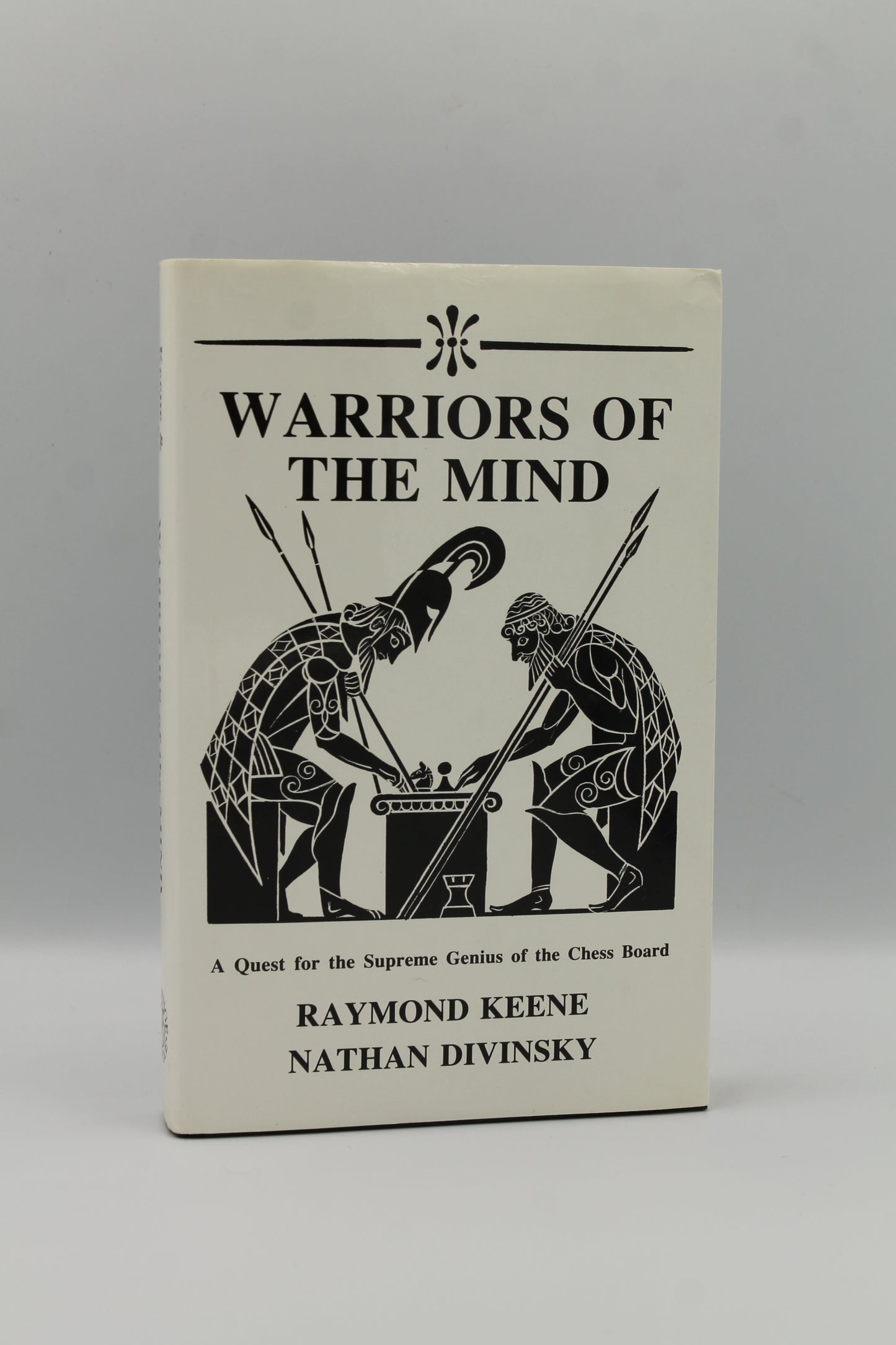 Warriors of the Mind: A Quest for the Supreme Genius of the Chess Board