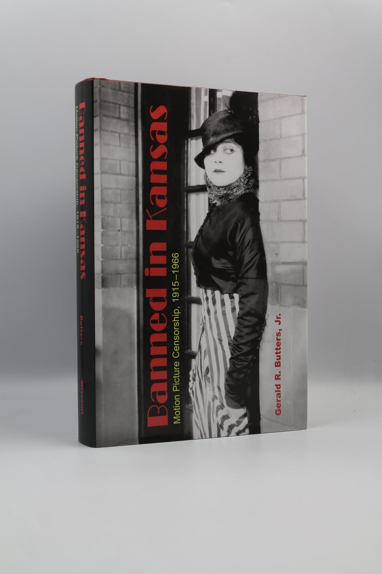 Banned in Kansas: Motion Picture Censorship, 1915-1966