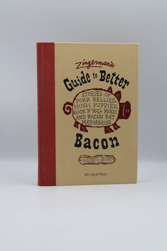 Zingerman's Guide to Better Bacon