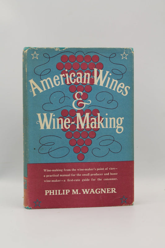 American Wines & Wine-Making