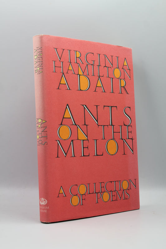 Ants on the Melon: A Collection of Poems