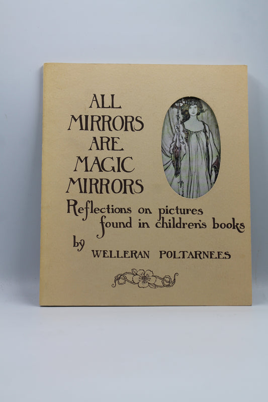 All Mirrors Are Magic Mirrors: Reflections on pictures found in children's books