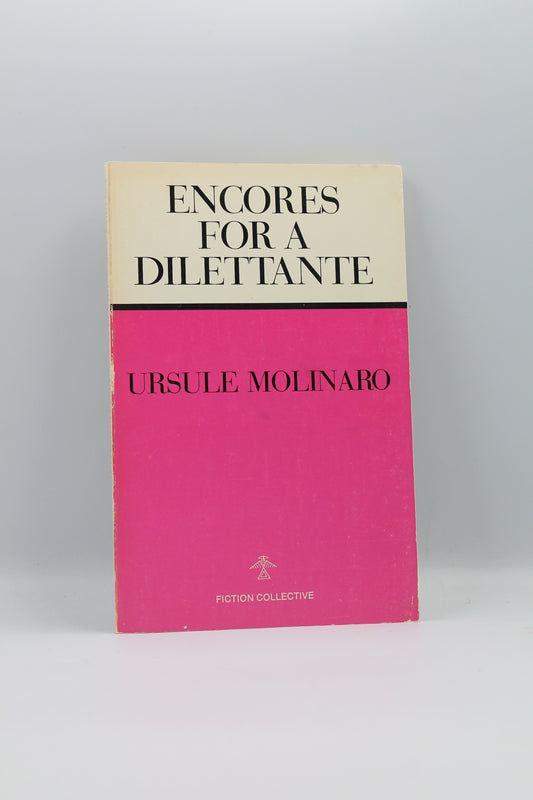 Encores for a Dilettante