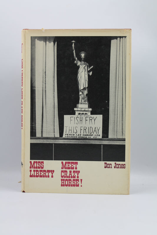 Miss Liberty, Meet Crazy Horse