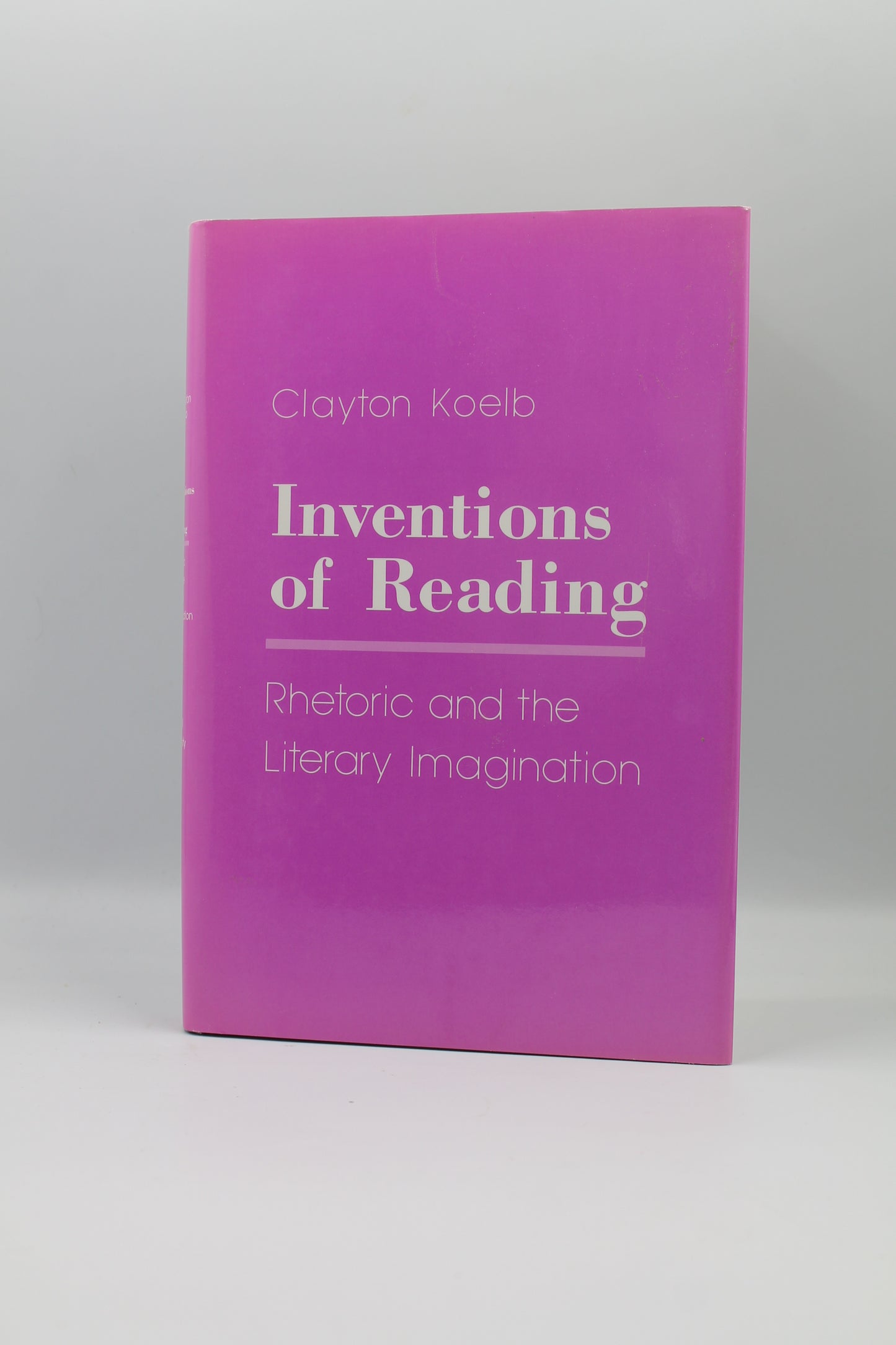 Inventions of Reading: Rhetoric and the Literary Imagination