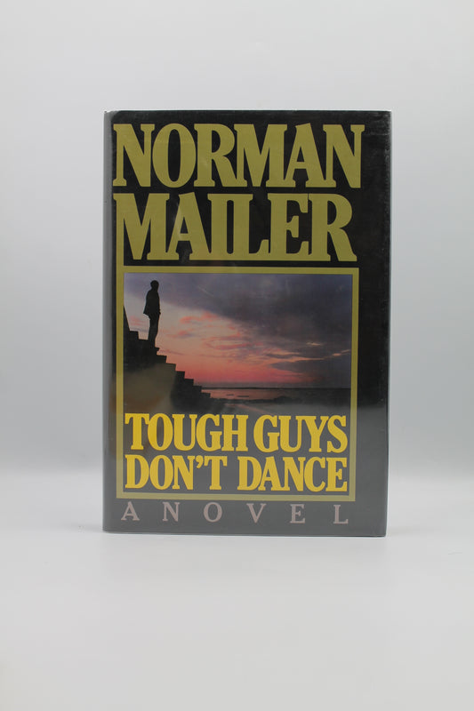 Tough Guys Don't Dance