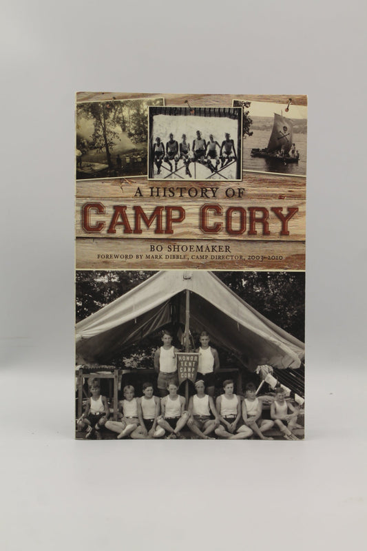 A History of Camp Cory (Landmarks)