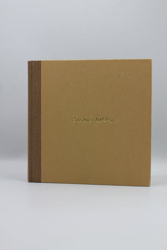 Ralph Avery: a biographical sketch of the artist and man