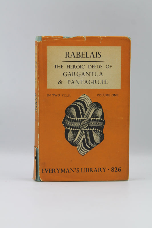 The Heroic Deeds of Gargatua & Pantagruel (in two volumes, volume one)