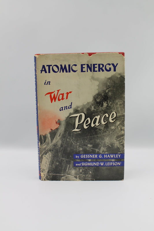 Atomic Energy in War and Peace