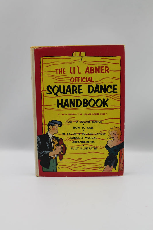 The Li'l Abner Official Square Dance Handbook