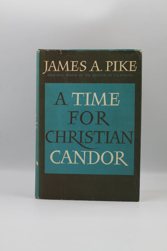 A Time For Christian Candor