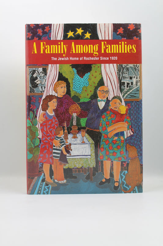 A Family Among Families: The Jewish Home of Rochester since 1920