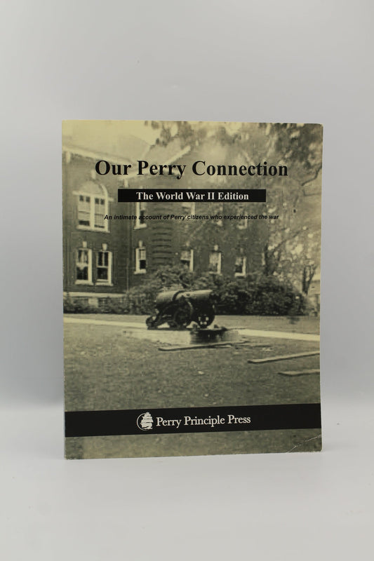 Our Perry Connection: The World War II Edition