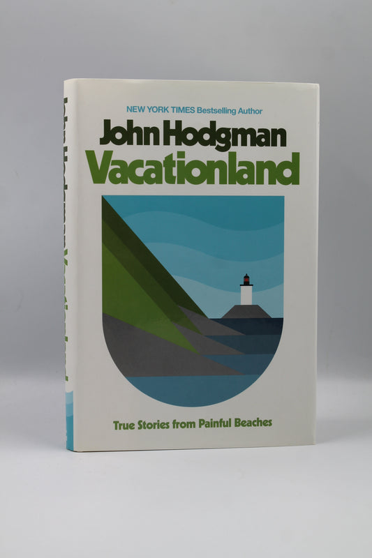 Vacationland: True Stories from Painful Beaches