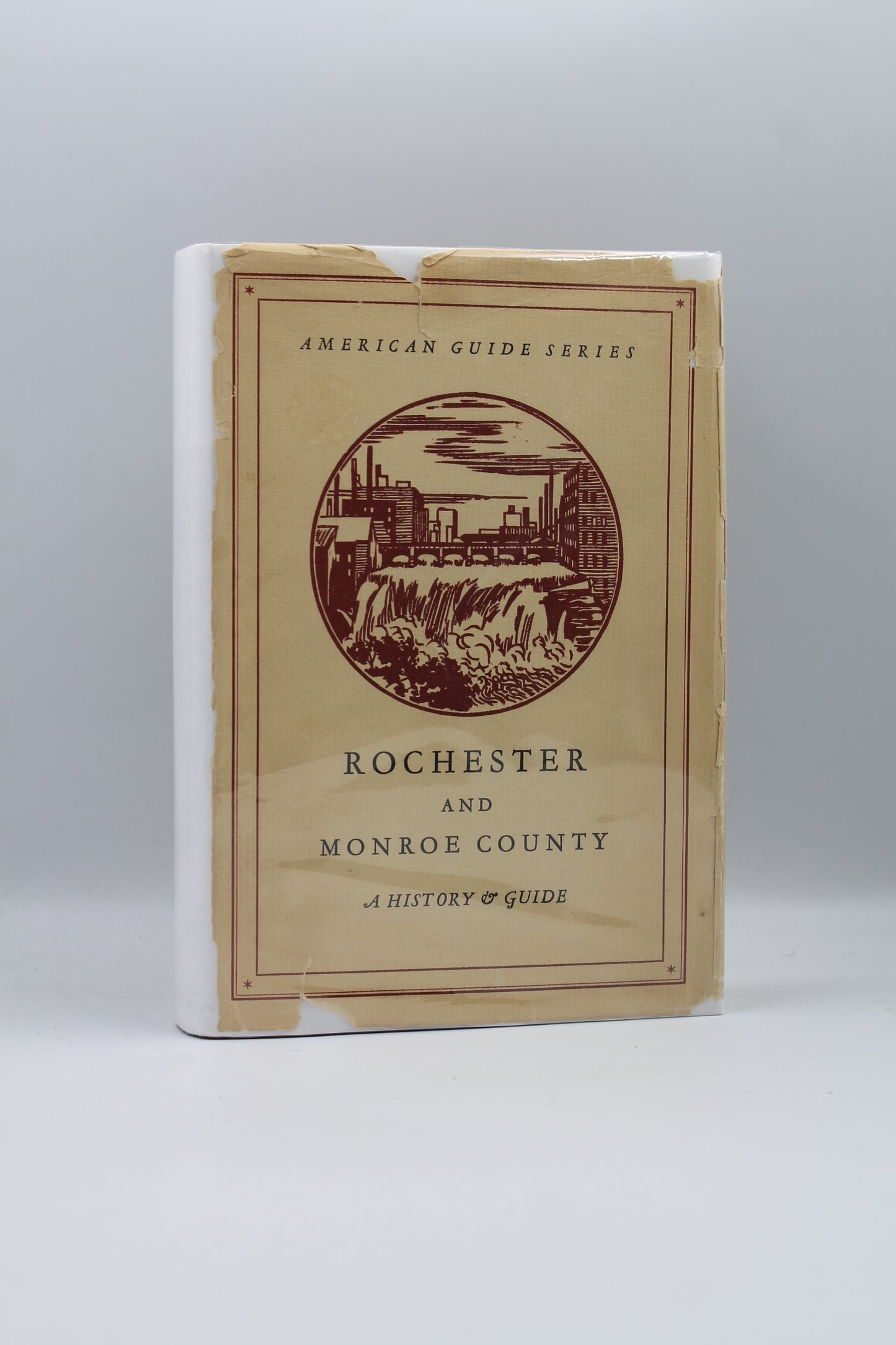 Rochester and Monroe County (American Guide Series)