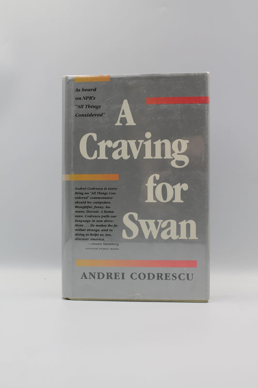 A Craving for Swan