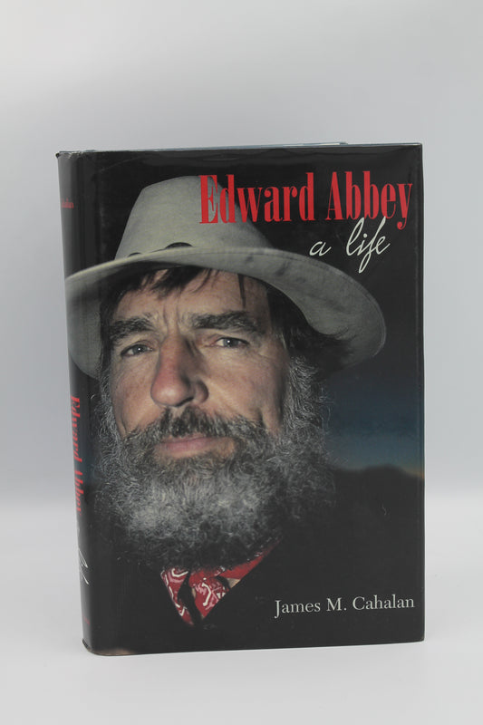Edward Abbey: A Life