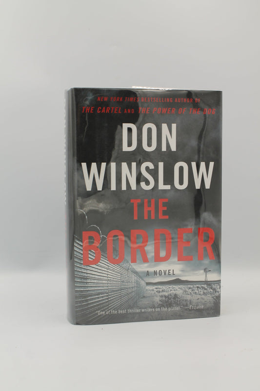 The Border: A Novel