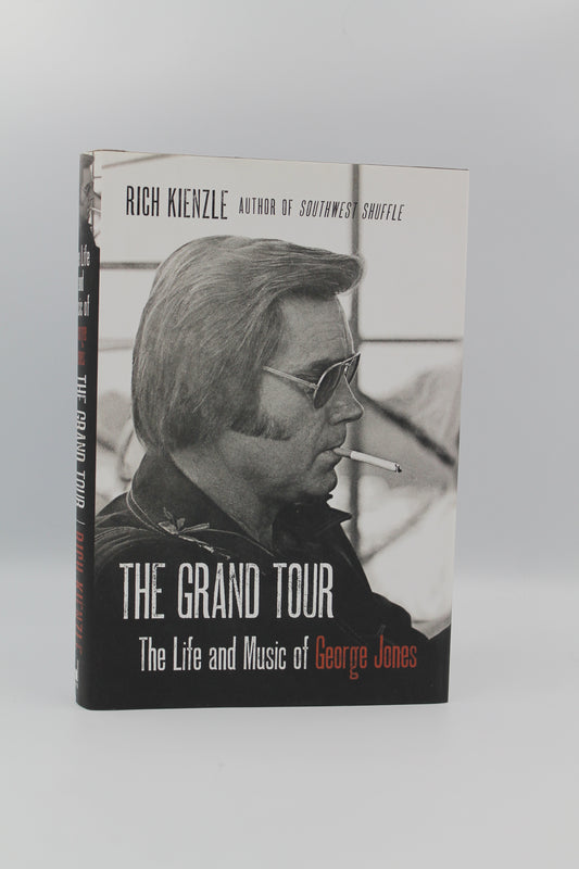 The Grand Tour: The Life and Music of George Jones