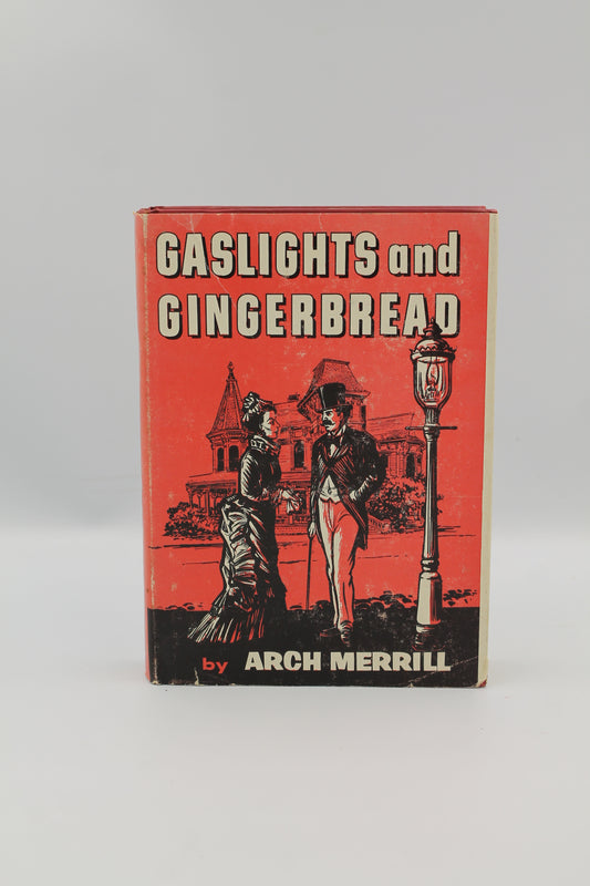 Gaslights and Gingerbread