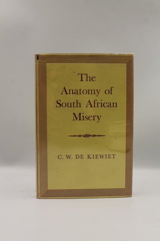 The Anatomy of South African Misery