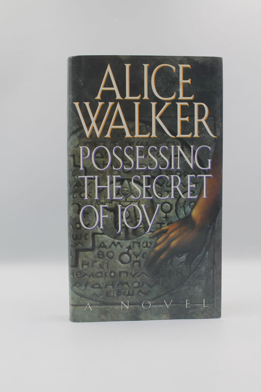 Possessing the Secret of Joy